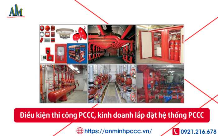 Điều kiện thi công PCCC, kinh doanh lắp đặt hệ thống phòng cháy chữa cháy