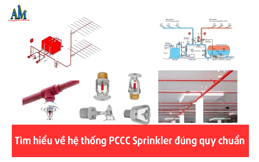 Tìm hiểu về hệ thống pccc sprinkler đúng quy chuẩn